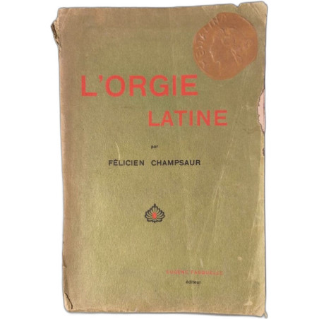 L'orgie latine illustre par auguste leroux