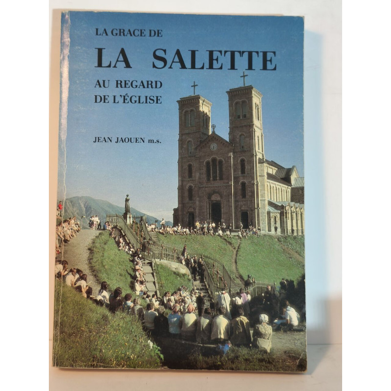 La grace de La Salette au regard de l'église