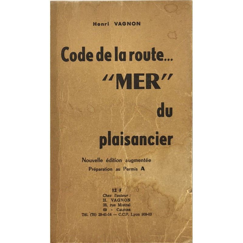 Code de la route... "MER" du plaisancier