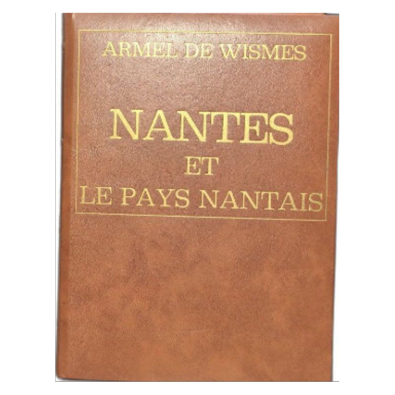 Nantes et le pays nantais
