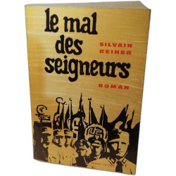 Le mal des seigneurs