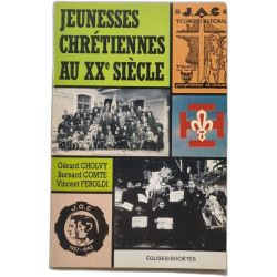 Jeunesses chrétiennes au XXe siècle