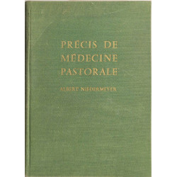 Précis de médecine pastorale