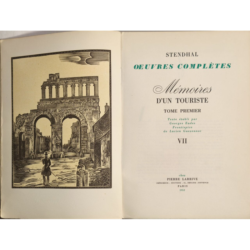 Oeuvres complètes - Mémoires d'un touriste en 2 volumes
