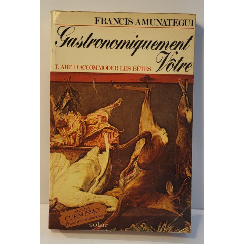 Gastronomiquement Votre