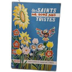 Les Saints ne sont pas tristes