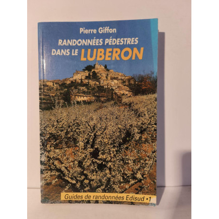 Randonnées pédestres dans le Luberon