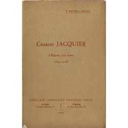 Charles jacquier l'eloquence faite homme (1845-1928 )/EO numerotée