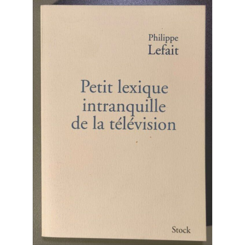 Petit lexique intranquille de la télévision