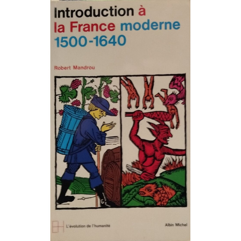 Introduction à la France moderne 1500-1640