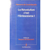 La revolution c'est l'orléanisme