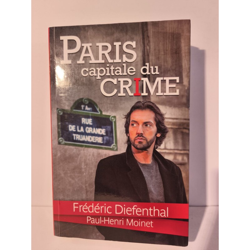 Paris capitale du crime