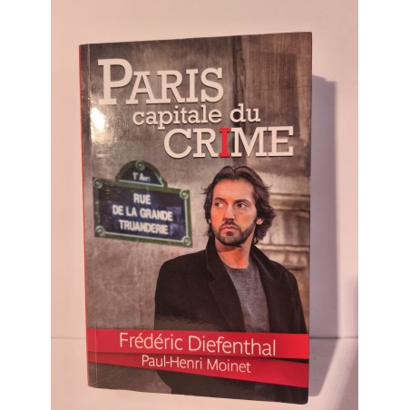 Paris capitale du crime