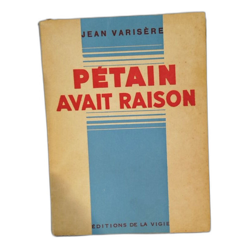 Pétain avait raison