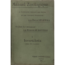 Manuel Zoologique 1 - Invertébrés 500 figures