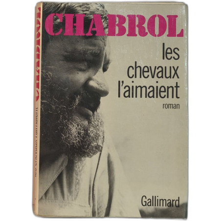 Les chevaux l'aimaient