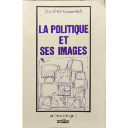 La politique et ses images