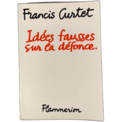 Idées fausses sur la défonce