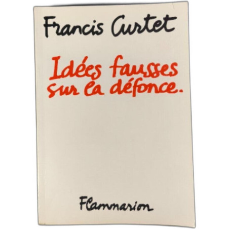 Idées fausses sur la défonce