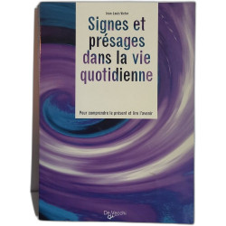 Signes et présages dans la vie quotidienne