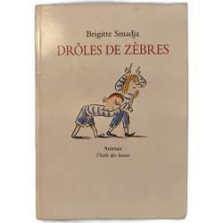 Drôles de zèbres