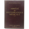Abrégé de phytopratique médicale : Pathologie de l'adulte