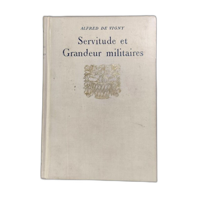 Servitude et Grandeur militaires