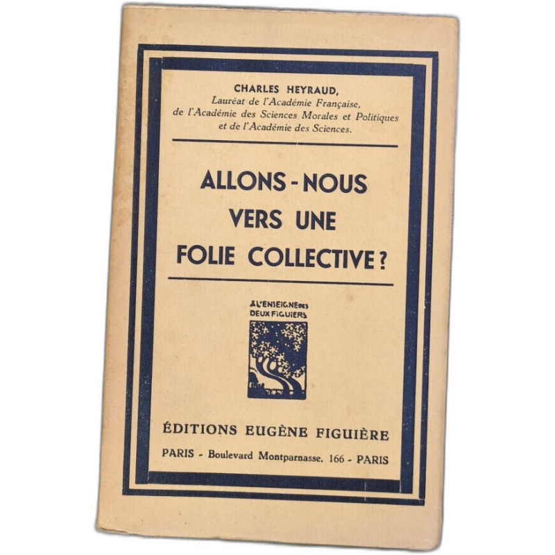 Allons-nous vers une folie collective