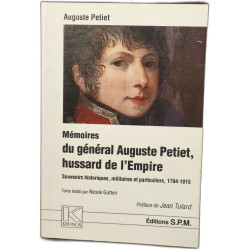 Mémoires du général Auguste Petiet hussard de l'Empire