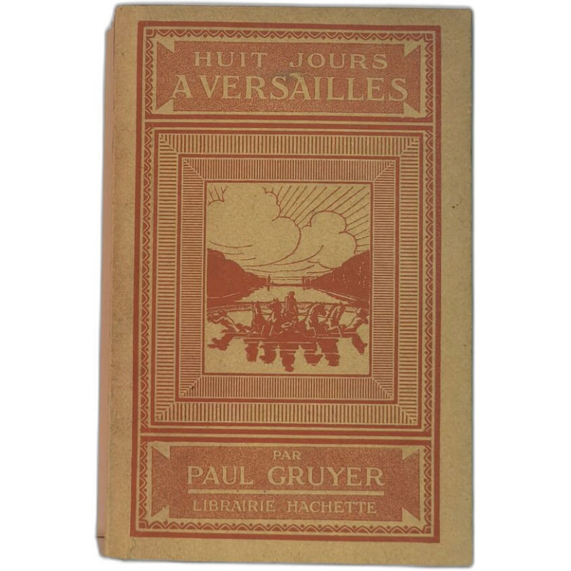 Huit Jours à Versailles