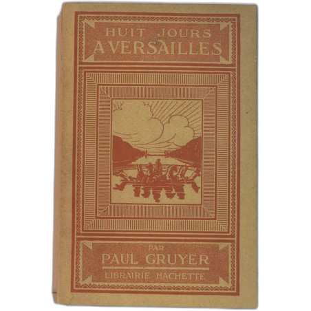 Huit Jours à Versailles