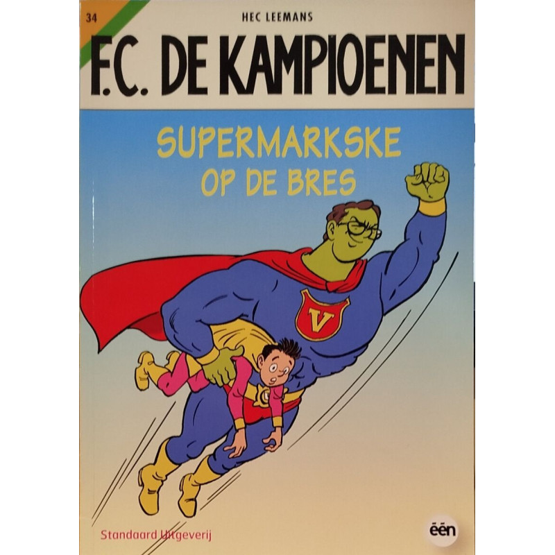 Supermarkske op de bres (FC De Kampioenen 34)