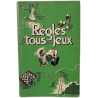 Règles de tous les jeux