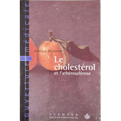 Le cholestérol et l'athérosclérose