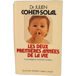Les Deux Premières Années de la Vie