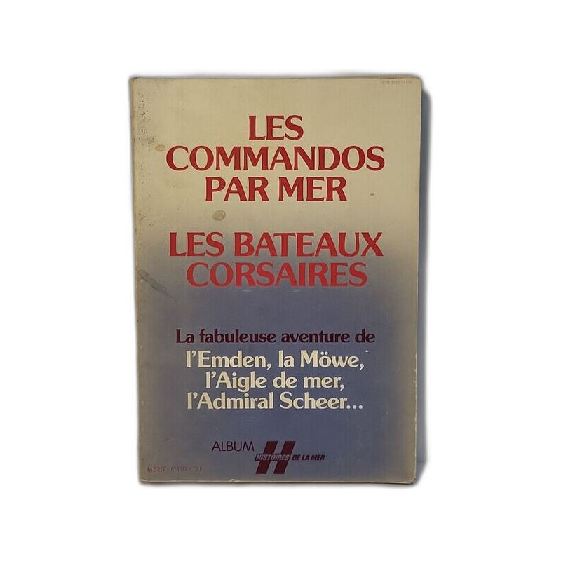 Les Commandos par mer : Les Bateaux Corsaires