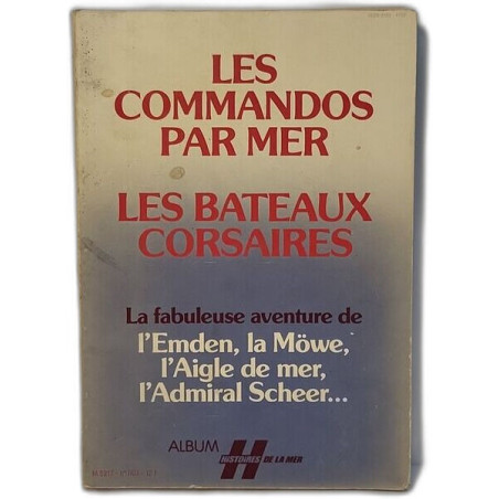 Les Commandos par mer : Les Bateaux Corsaires