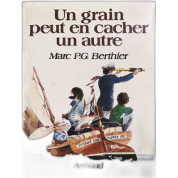 Un grain peut en cacher un autre