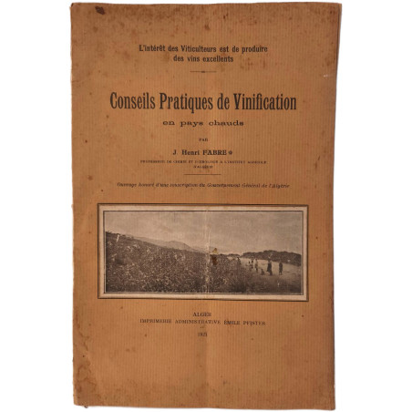 Conseils Pratiques de Vinification en pays chauds