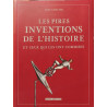 Les pires inventions de l'histoires et ceux qui les ont commises