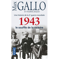 1943: Le souffle de la victoire. Une histoire de la 2e guerre mondiale