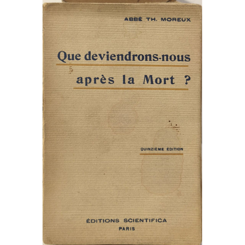 Que deviendrons-nous après la Mort