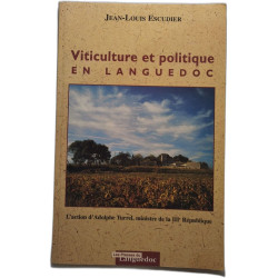 Viticulture et politique en Languedoc