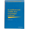 Le méthotrexate à faible dose en pratique courante