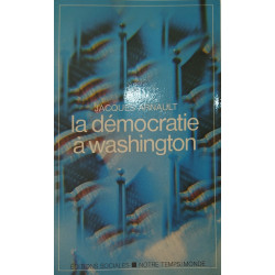 La democratie a washington (Nt Monde)