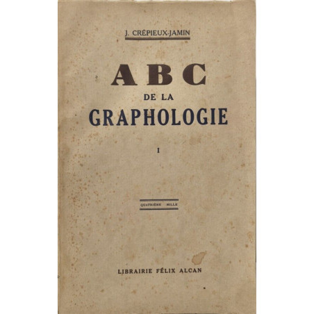 ABC de la graphologie Tome 1 et 2 (Documents)