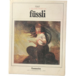 Tout l'œuvre peint de Füssli
