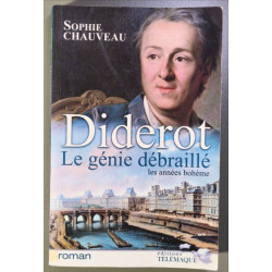 Diderot le génie débraillé les années Bohème