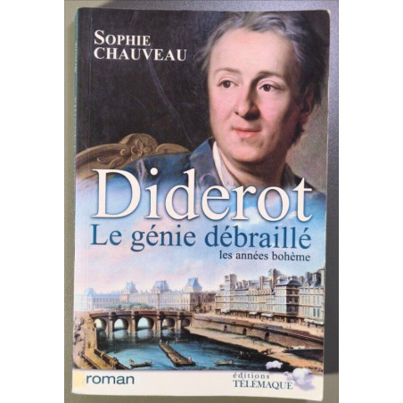 Diderot le génie débraillé les années Bohème