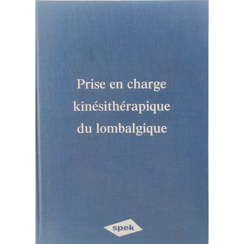 ¨Prise en charge kinésithérapique du lombalgique - Conference de...